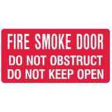 Fire Equipment Signs - Fire Safety Door Do Not Obstruct Do Not Keep Open