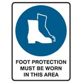 Foot Protection Must Be Worn In This Area - Ultra Tuff Signs