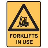 Forklifts In Use - Ultra Tuff Signs