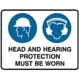 Head And Hearing Protection Must Be Worn