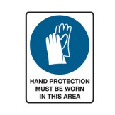 Hand Protection Must Be Worn In This Area