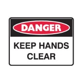 Keep Hands Clear - Danger Signs