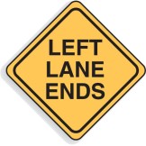 Left Lane Ends Sign 750x750mm C2 Ref Aluminium