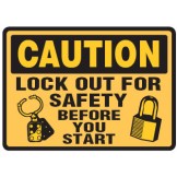 Lockout Signs - Lock Out For Safety Before You Start
