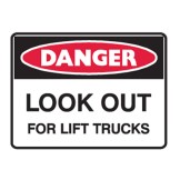 Look Out For Lift Trucks