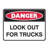 Look Out For Trucks