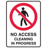 No Access Cleaning In Progress - Glow Signs