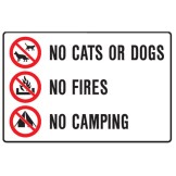 No Cats Or Dogs No Fires No Camping