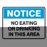 No Eating Or Drinking In This Area