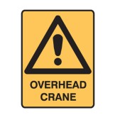 Overhead Crane - Warning Signs