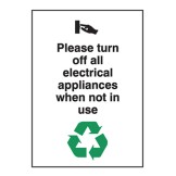 Please Turn Off All Electrical Appliances When Not In Use
