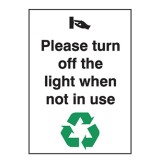 Please Turn Off The Light When Not In Use