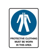 Protective Clothing Must Be Worn In This Area