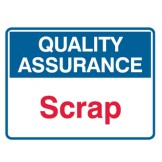 Quality Assurance Signs
