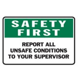 Report All Unsafe Conditions