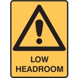 Low Headroom - Danger Sign