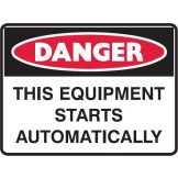 Danger This Equipment Starts Automatically Labels 38x45 SAV Pk5
