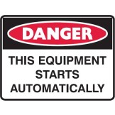 Danger This Equipment Starts Automatically Labels 38x45 SAV Pk5