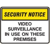 Security Notice Signs - Video Surveillance In Use On These Premises