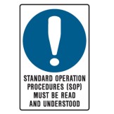 Standard Operation Procedures Must Be Read And Understood