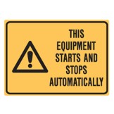 This Equipment Starts And Stops Automatically Labels 90x125 SAV Pk5