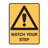 Warning Sign Watch Your Step