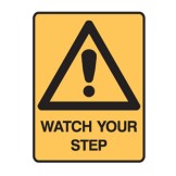 Warning Sign Watch Your Step