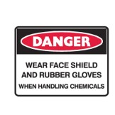 Wear Face Shield And Rubber Gloves When Handling Chemicals