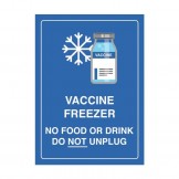 Vaccine Freezer Sign – No Food or Drink, Do Not Unplug