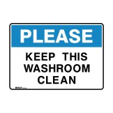 Please Keep This Washroom Clean