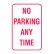 No Parking Anytime Sign