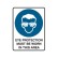 Eye Protection Must Be Worn In This Area