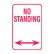 No Standing Double Arrow Sign