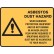 Asbestos Dust Hazard Wear Assigned Protection Equipment