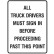 All Truck Drivers Must Sign In Before Proceeding Past This Point