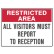 All Visitors Must Report To Reception