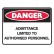 Danger Admittance Limited to Authorised Personnel Labels