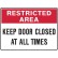 Keep Door Closed At All Times