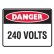 Danger 240 Volts Labels