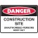 Danger Construction Site Unauthorised Persons Keep Out