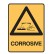 Dangerous Goods Signs - Warning Sign Corrosive