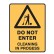 Do Not Enter Cleaning In Progress