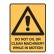 Do Not Oil Or Clean Machinery While In Motion