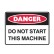 Do Not Start This Machine