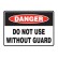 Do Not Use Without Guards