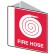 3D Fire Signs - Fire Hose 225 x 225mm Polypropylene