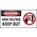 Electrical Hazard High Voltage Keep Out + Symbol