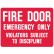Fire Equipment Signs - Fire Door Emergency Only Violators Subject To Discipline