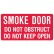 Fire Equipment Signs - Smoke Door Do Not Obstruct Do Not Keep Open