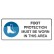 Foot Protection Must Be Worn In This Area